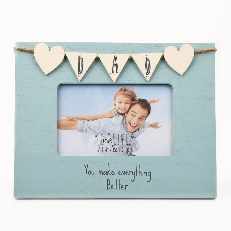 Dad Photo Frame Wooden Bunting Love Life 6" X 4" Photo Frame