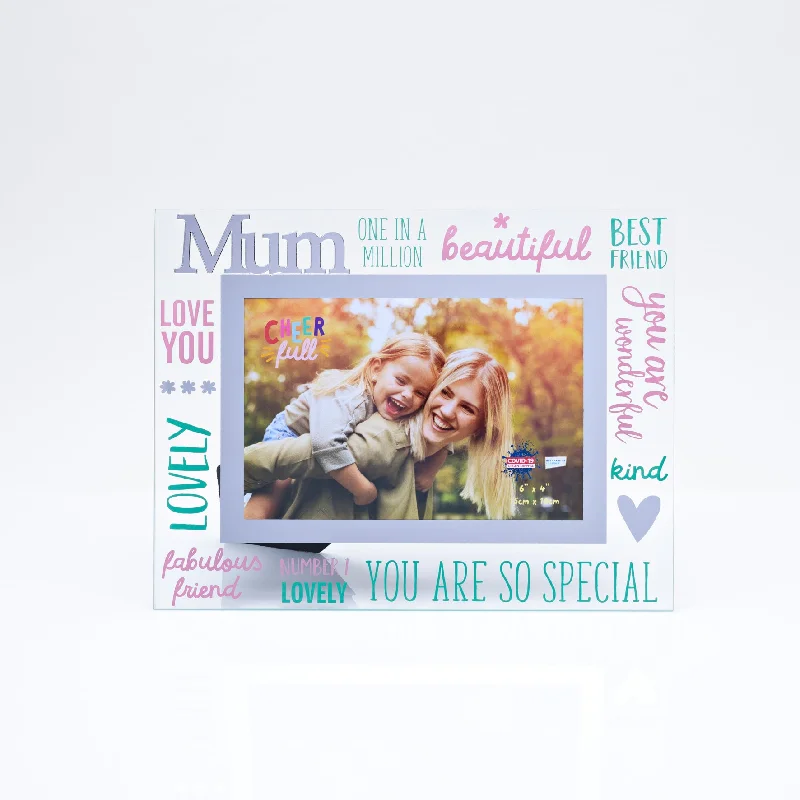 Mum Photo Frame Freestanding Cheerfull Glass 6" X 4" Photo Frame